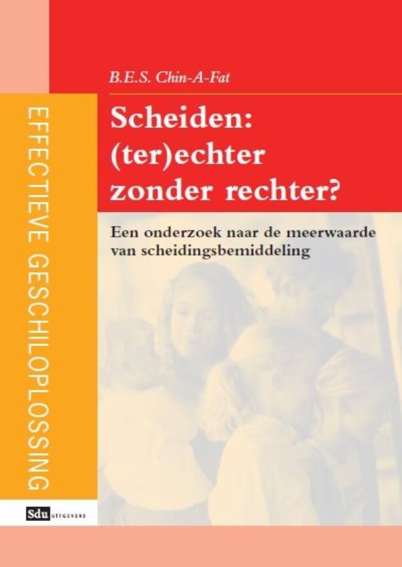 Omslag van Scheiden: (ter)echter zonder rechter?