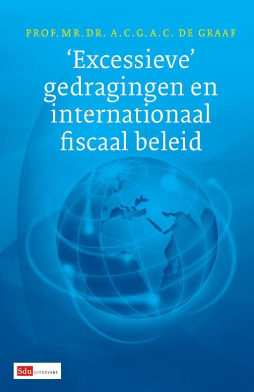 Omslag van Excessieve gedragingen en internationaal fiscaal beleid