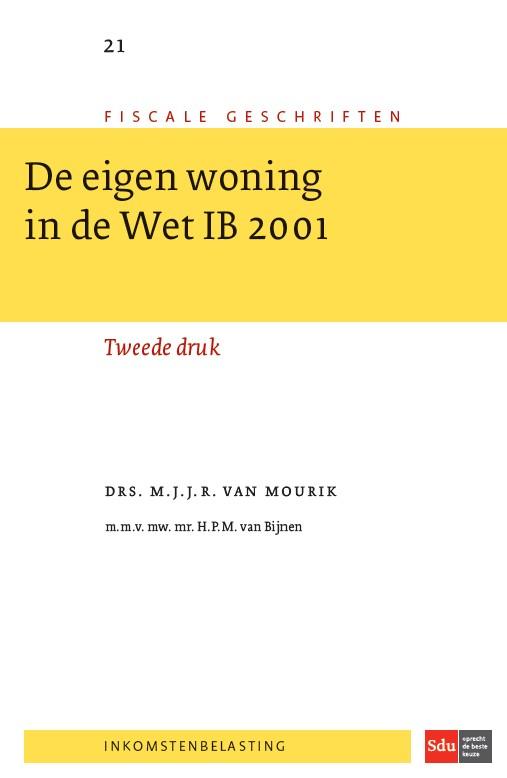 Omslag van De eigen woning in de Wet IB 2001
