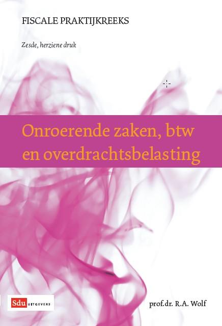 Omslag van Onroerende zaken, btw en overdrachtsbelasting