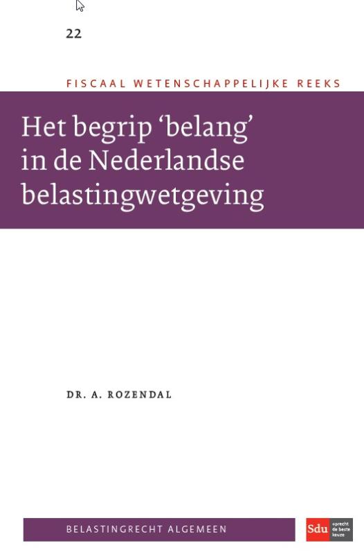Omslag van Het begrip 'belang' in de Nederlandse belastingwetgeving.