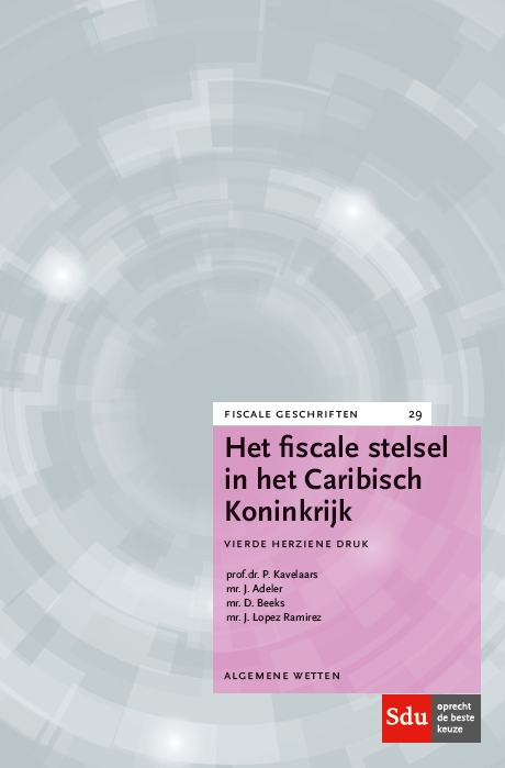 Omslag van Het fiscale stelsel in het Caribisch Koninkrijk.