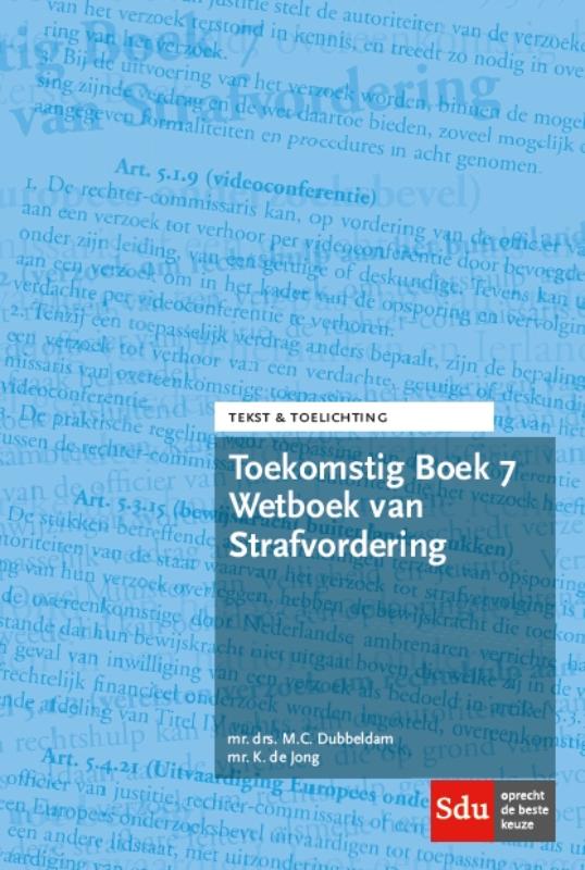 Omslag van Toekomstig Boek 7 Wetboek van Strafvordering.