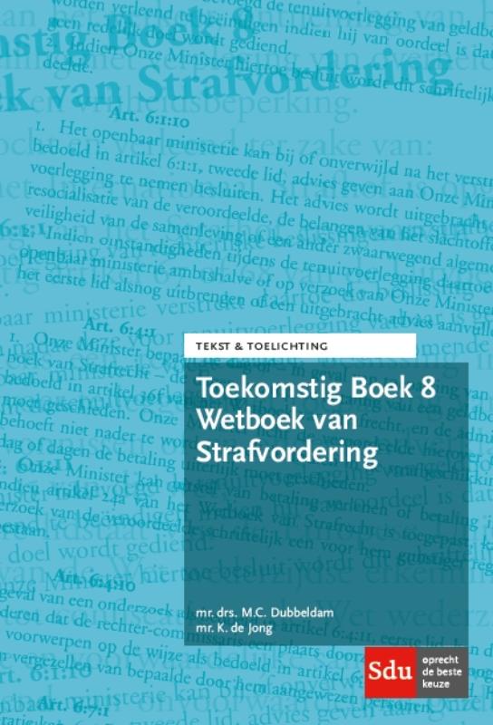 Omslag van Toekomstig Boek 8 Wetboek van Strafvordering
