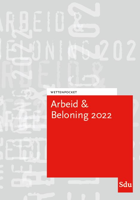Omslag van Wettenpocket Arbeid & Beloning 2022