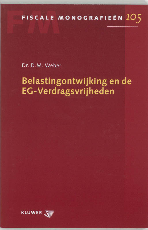 Omslag van Belastingontwijking en de EG-verdragsvrijheden