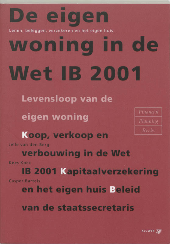 Omslag van De eigen woning in de Wet IB 2001