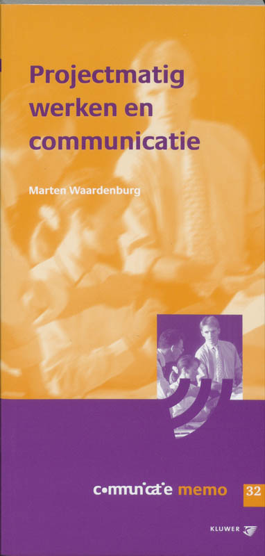 Omslag van Projectmatig werken en communicatie