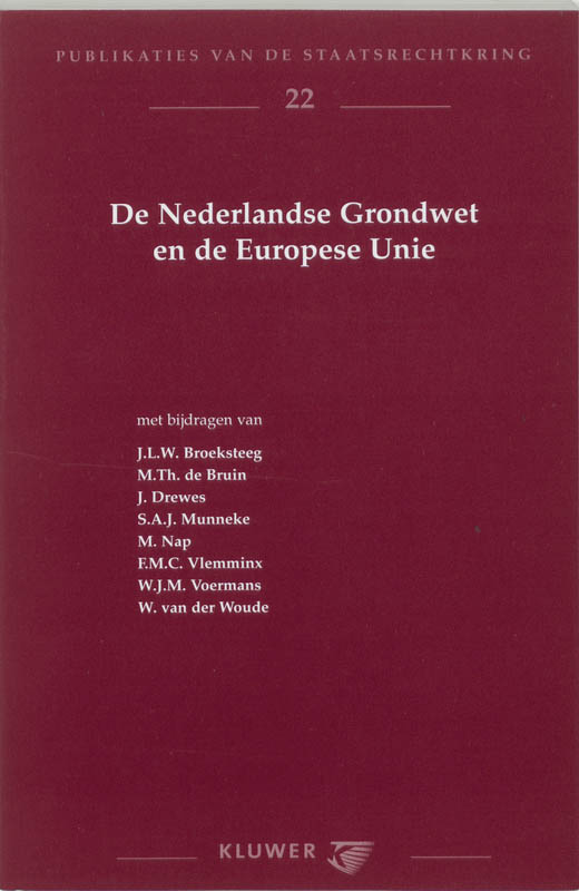 Omslag van De Nederlandse grondwet en de Europese Unie