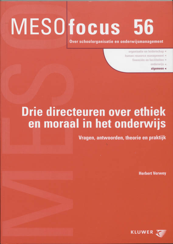 Omslag van Drie directeuren over ethiek en moraal in het onderwijs