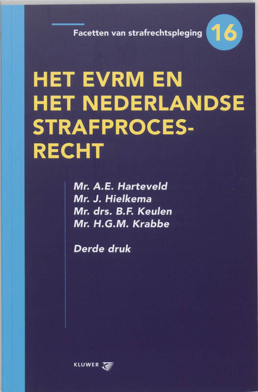 Omslag van Het EVRM en het Nederlandse strafprocesrecht