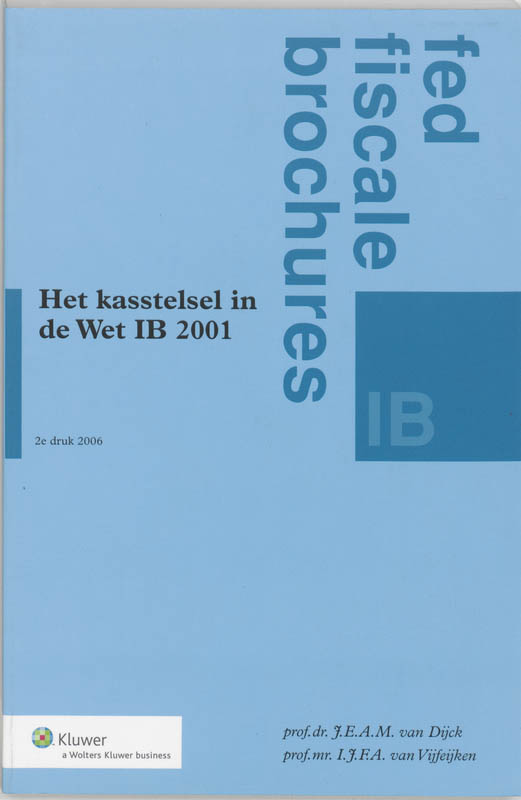 Omslag van Het kasstelsel in de Wet IB 2001