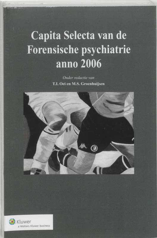 Omslag van Capita selecta van de Forensische Psychiatrie anno 2006