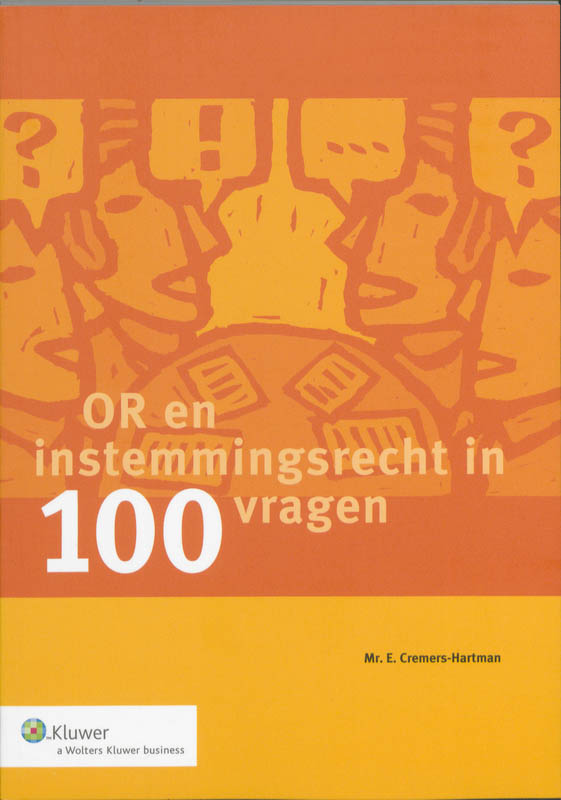 Omslag van OR en instemmingsrecht in 100 vragen