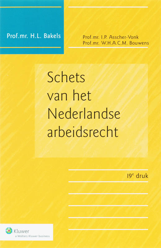 Omslag van Schets van het Nederlands arbeidsrecht