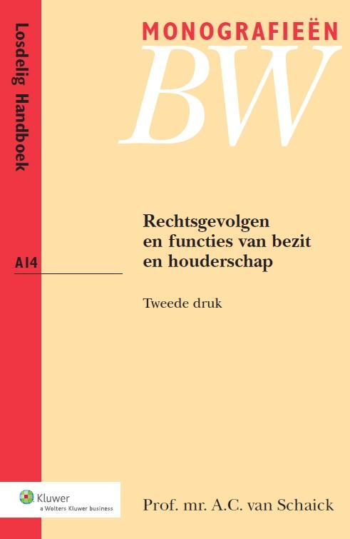 Omslag van Rechtsgevolgen en functies van bezit en houderschap