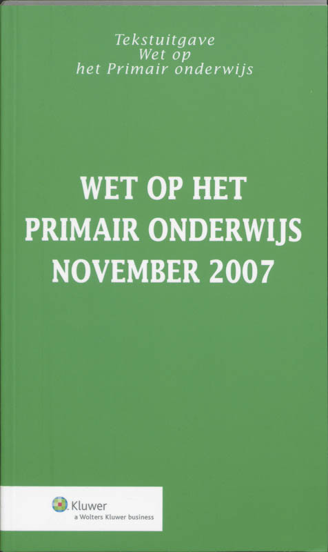 Omslag van Wet op het Primair Onderwijs, Tekstuitgave 2007-002