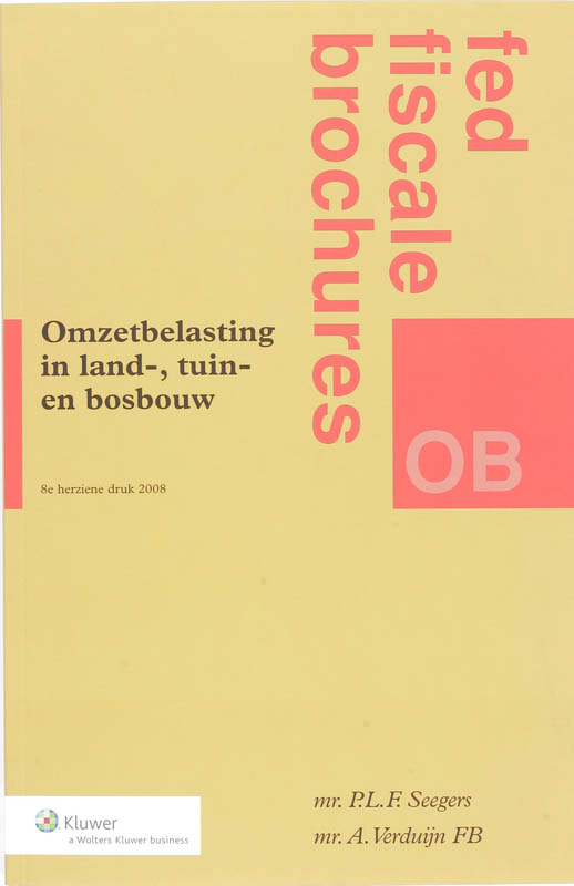 Omslag van Omzetbelasting in land-, tuin- en bosbouw