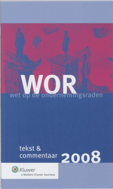 Omslag van WOR Wet op de Ondernemingsraden