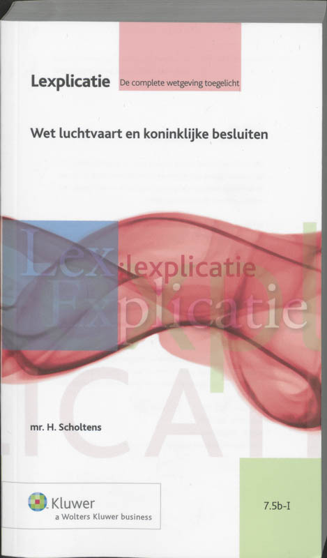 Omslag van Wet luchtvaart en koninklijke besluiten