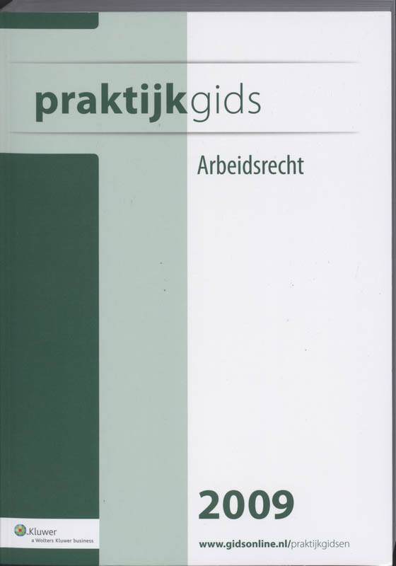 Omslag van Praktijkgids Arbeidsrecht 2009