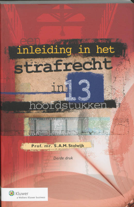 Omslag van Een inleiding in het strafrecht in 13 hoofdstukken