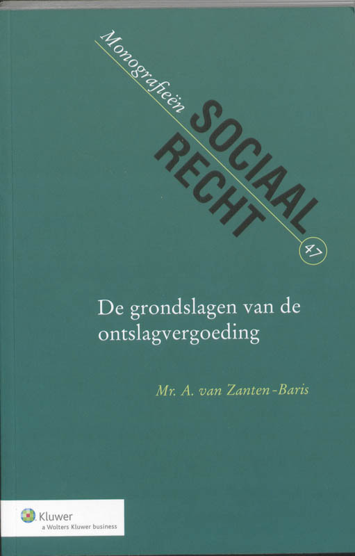 Omslag van De grondslagen van de ontslagvergoeding