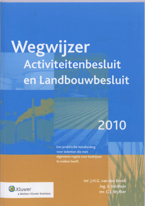 Omslag van Wegwijzer Activiteitenbesluit en landbouwbesluit 2010