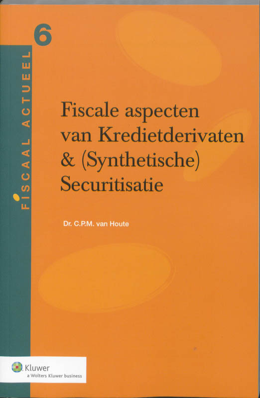Omslag van Fiscale aspecten van Kredietderivaten & (Synthetische) Securitisatie