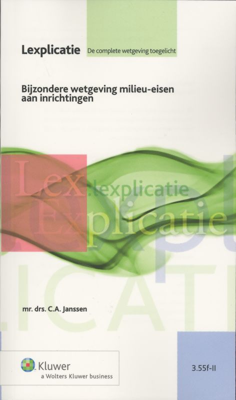 Omslag van Bijzondere wetgeving milieu-eisen aan inrichtingen