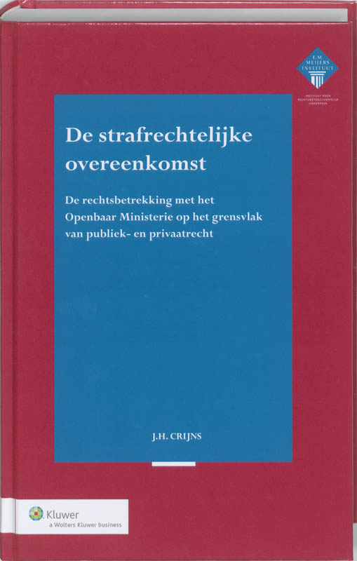 Omslag van De strafrechtelijke overeenkomst