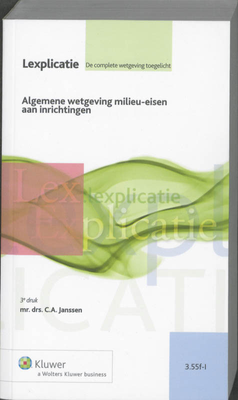 Omslag van Algemene wetgeving milieu-eisen aan inrichtingen I