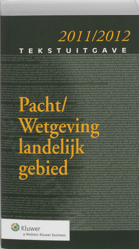 Omslag van Pacht/Wetgeving landelijk gebied 2011/2012