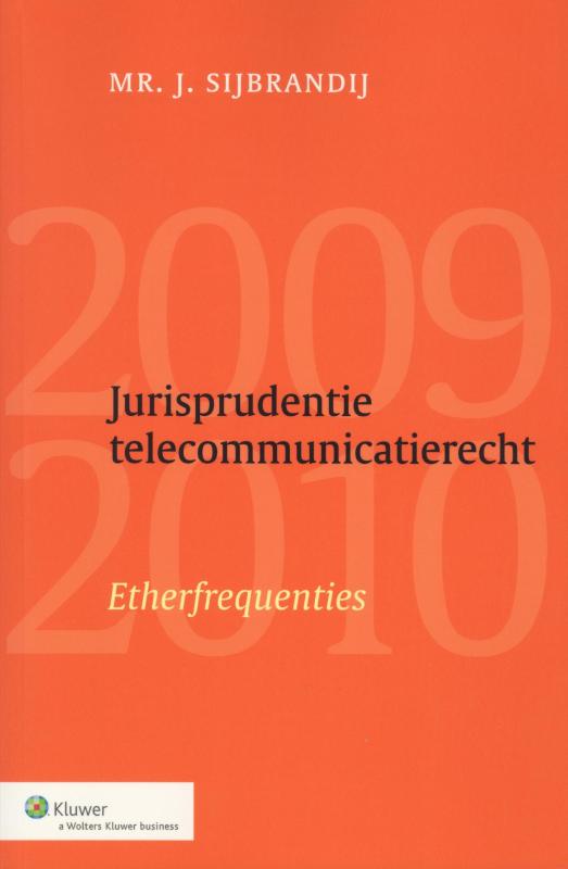 Omslag van Jurisprudentie telecommunicatierecht 2009/2010