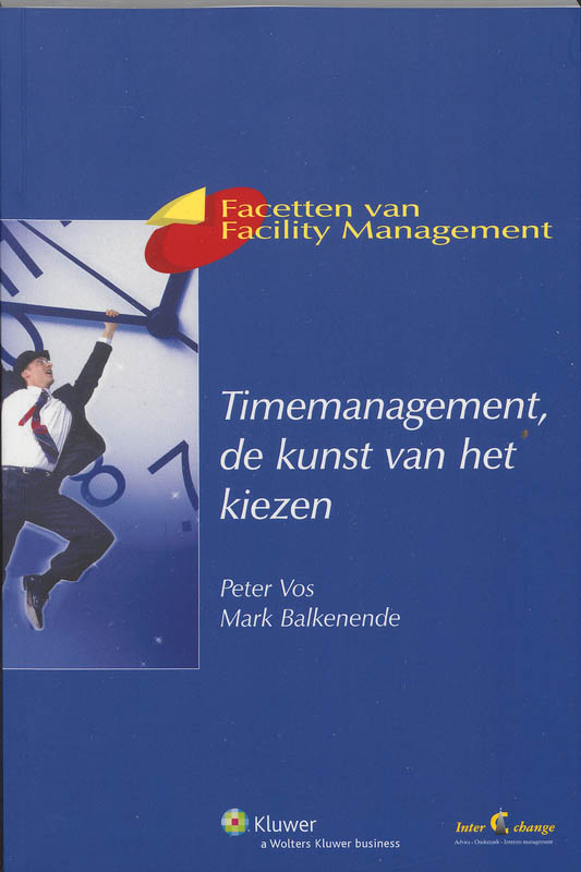 Omslag van Timemanagement, de kunst van het kiezen