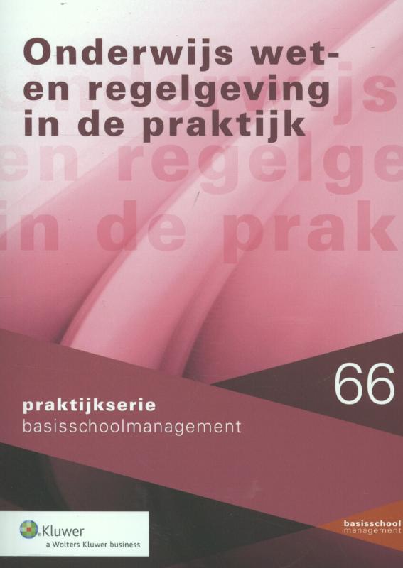 Omslag van Onderwijs wet- en regelgeving in de praktijk