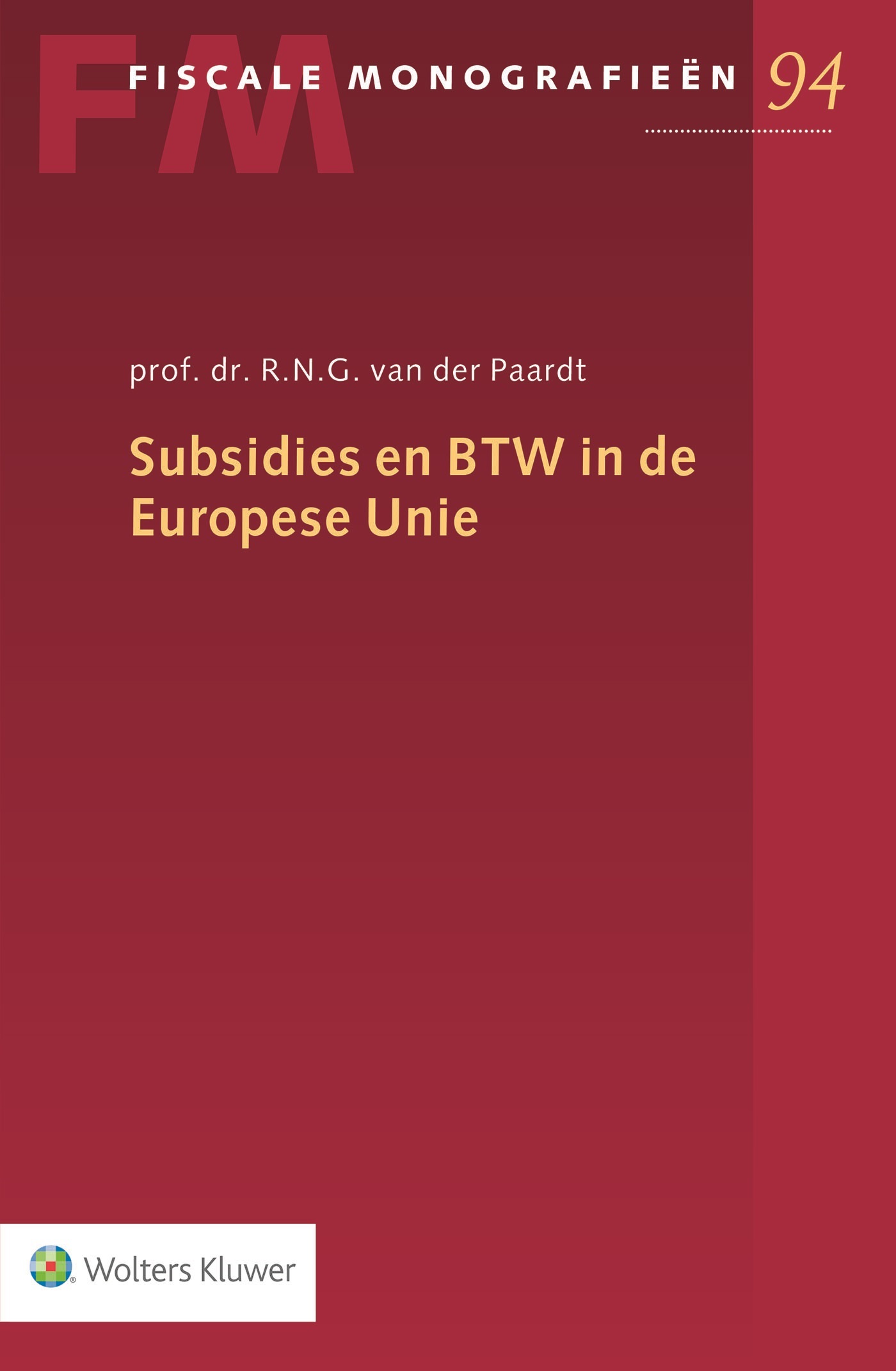 Omslag van Subsidies en BTW in de Europese Unie