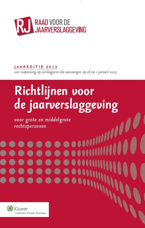 Omslag van Richtlijnen voor de jaarverslaggeving, grote en middelgrote rechtspersonen 2012
