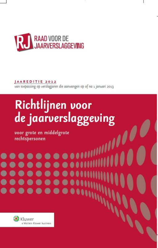 Omslag van Richtlijnen voor de jaarverslaggeving, grote en middelgrote rechtspersonen 2012