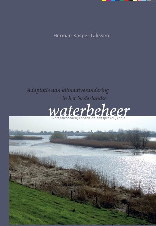 Omslag van Adaptatie aan klimaatverandering in het Nederlandse waterbeheer