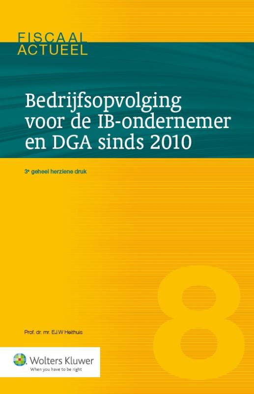 Omslag van Bedrijfsopvolging voor de IB-ondernemer en DGA sinds 2010
