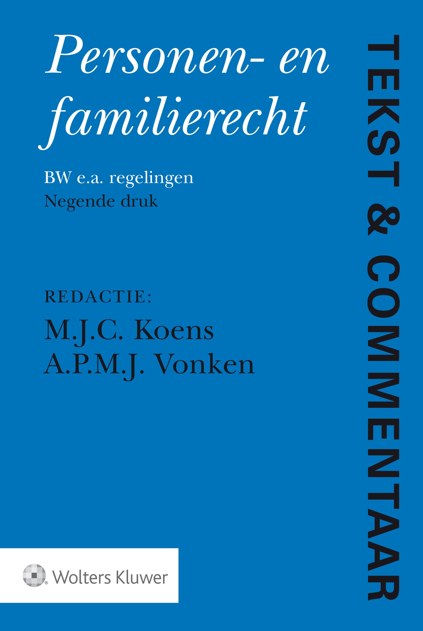 Omslag van Tekst & Commentaar: Personen- en familierecht