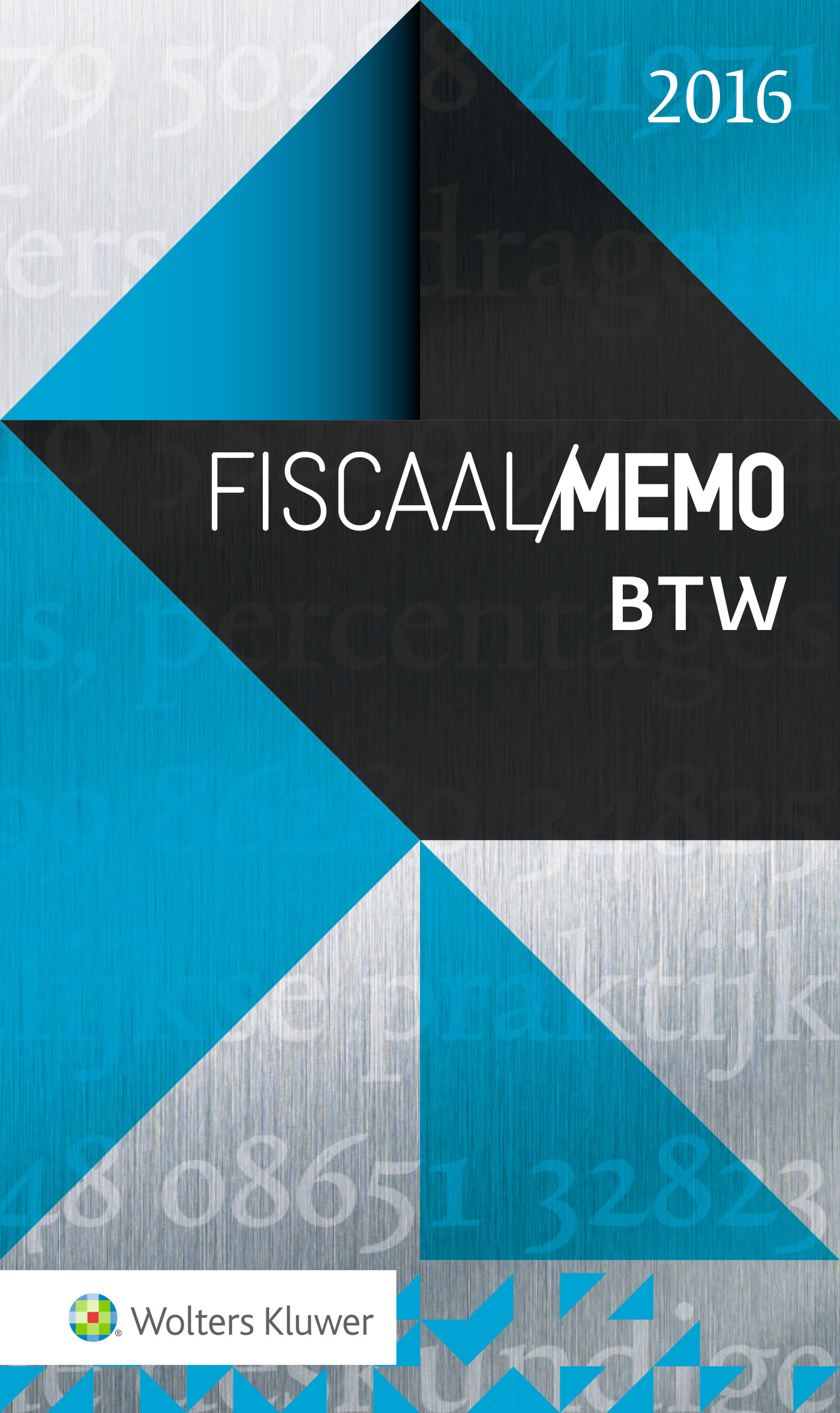 Omslag van Fiscaal Memo BTW 2016