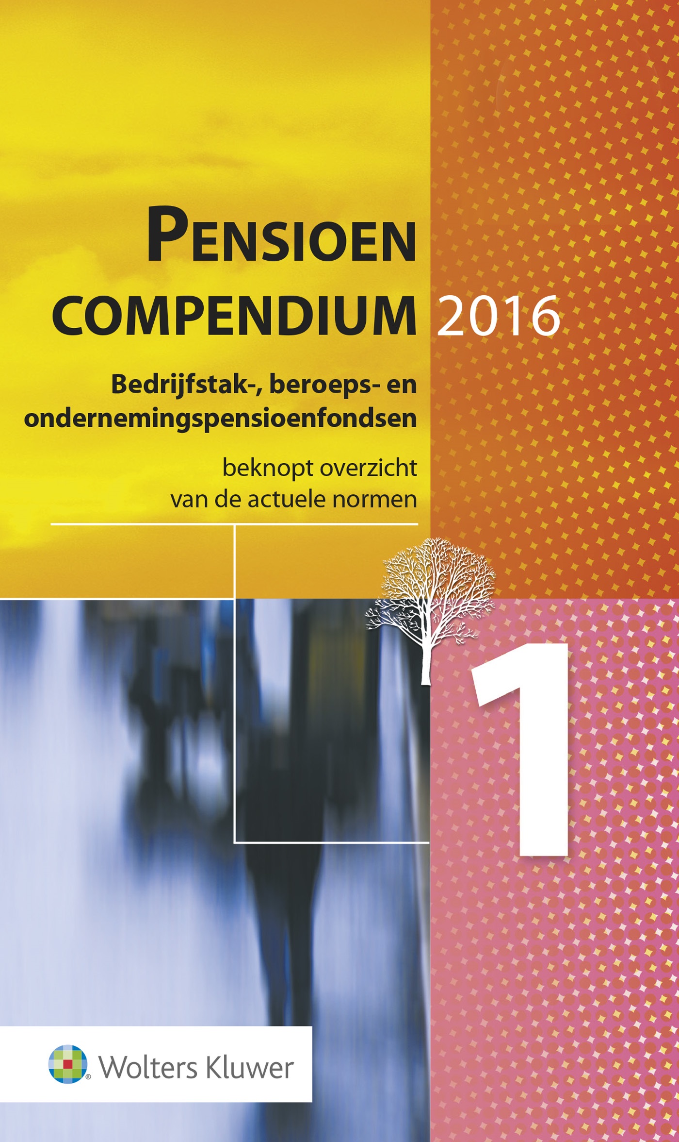Omslag van Pensioencompendium 1, 2016