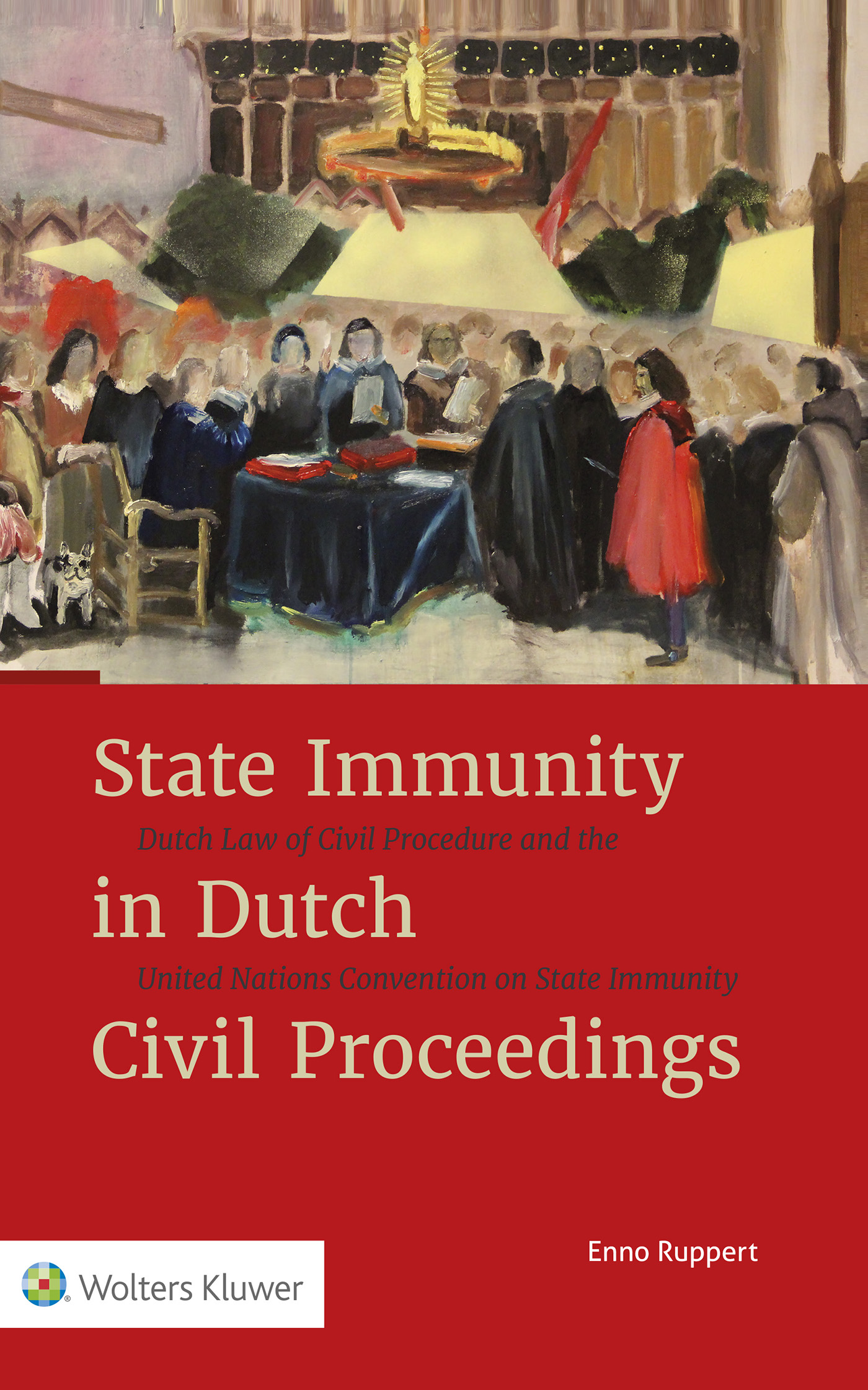 Omslag van State immunity in Dutch civil proceedings
