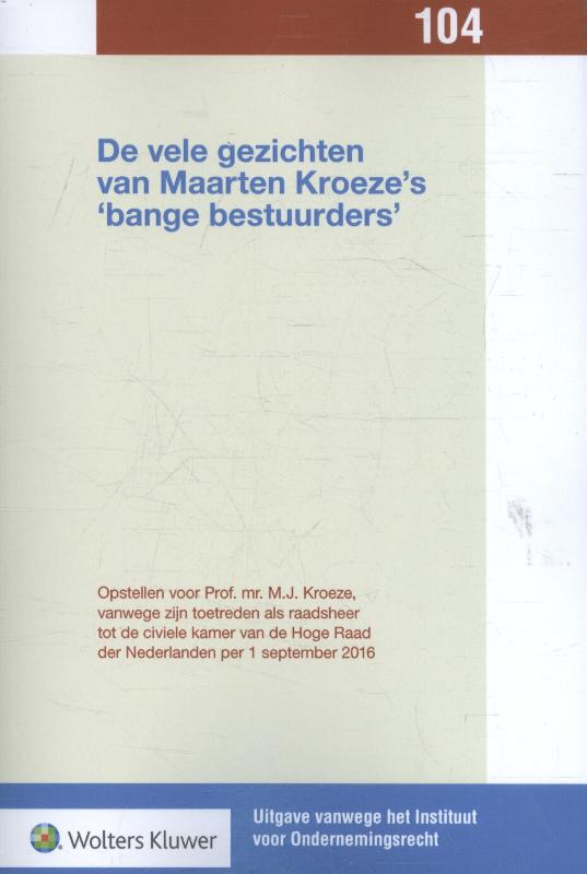 Omslag van De vele gezichten van Maarten Kroeze's 'bange bestuurders'