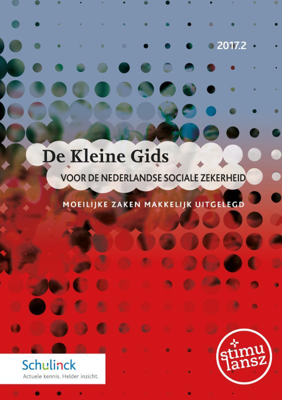 Omslag van De Kleine Gids voor de Nederlandse sociale zekerheid 2017.2