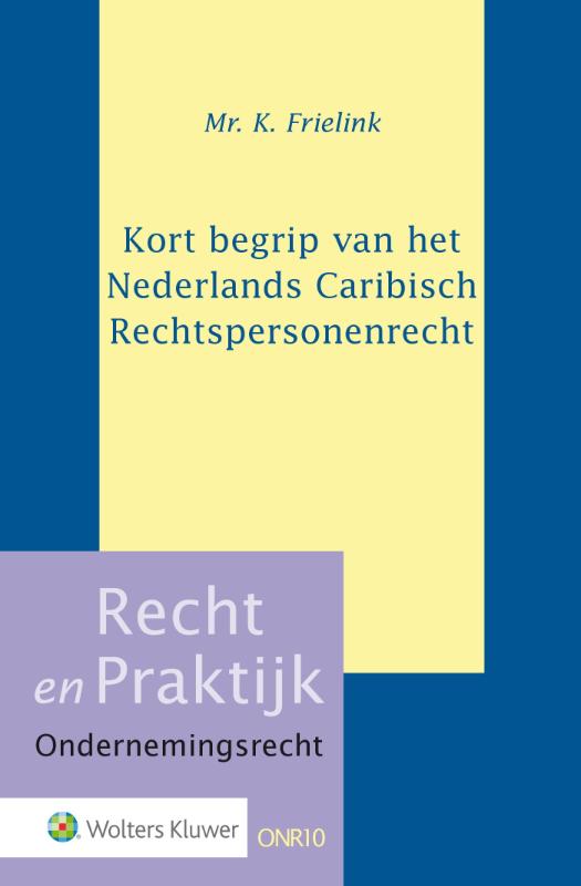 Omslag van Kort begrip van het Nederlands Caribisch Rechtspersonenrecht
