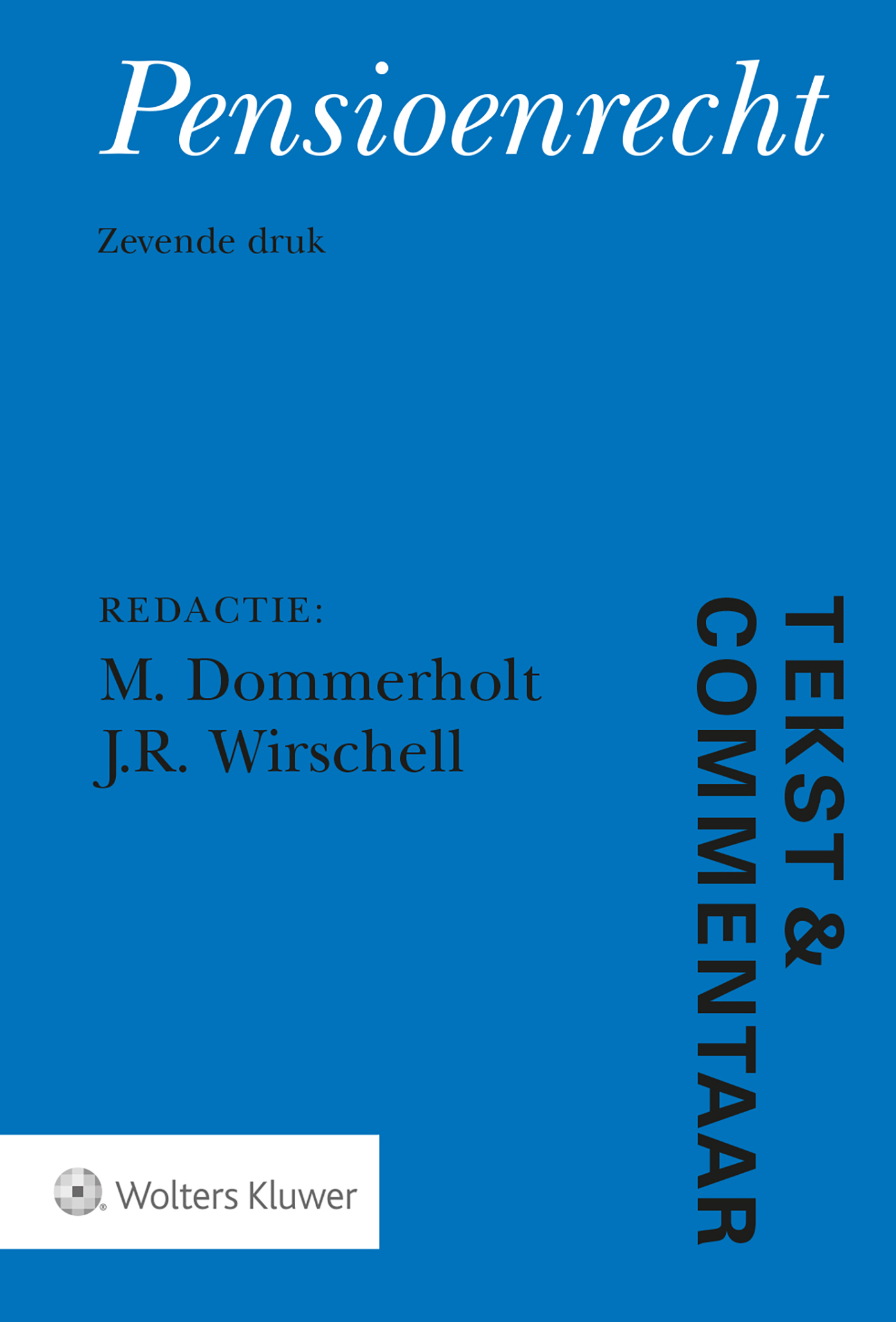 Omslag van Tekst & Commentaar Pensioenrecht