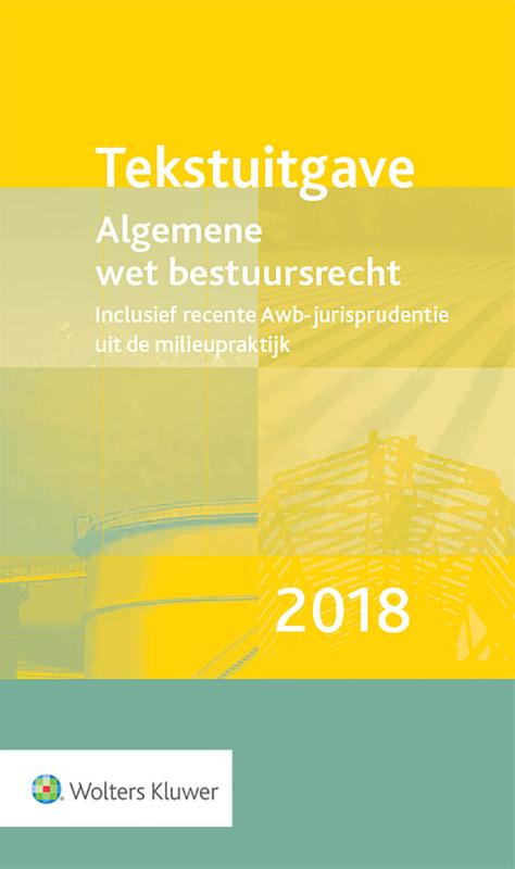 Omslag van Tekstuitgave Algemene wet bestuursrecht 2018